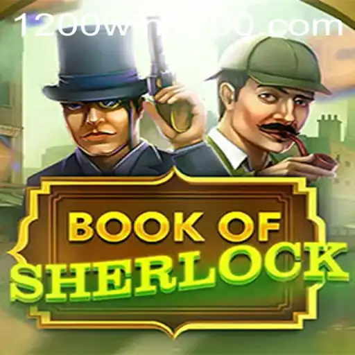 Discover the Thrills of BookOfSherlock and the Excitement of 1200win PH Login